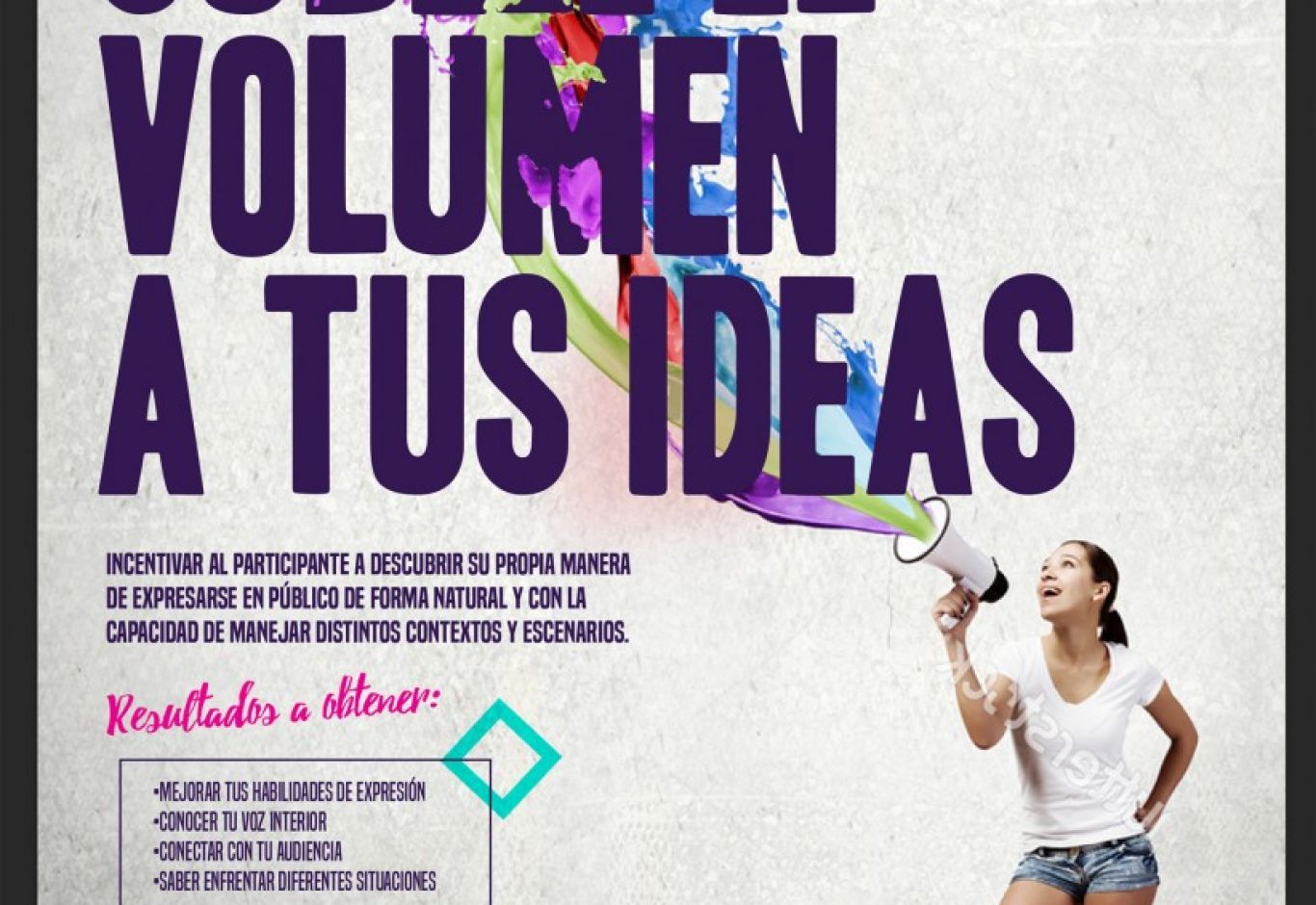  ORATORIA PARA JÓVENESSUBELE EL VOLUMEN A TUS IDEAS